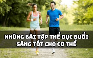bài tập thể dục buổi sáng