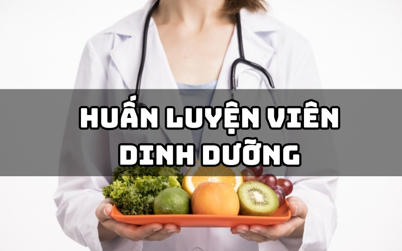 huấn luyện viên dinh dưỡng