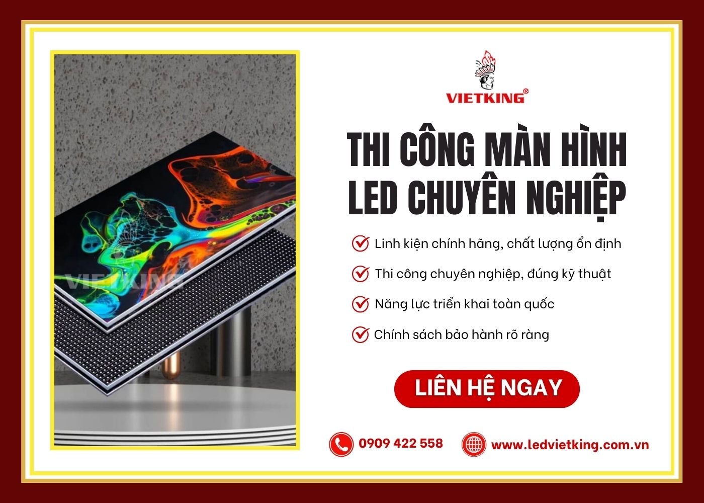 VIETKING cung cấp và lắp đặt màn hình LED chất lượng, bền bỉ